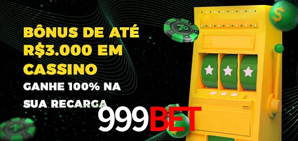 999Bet melhor bônus de depósito